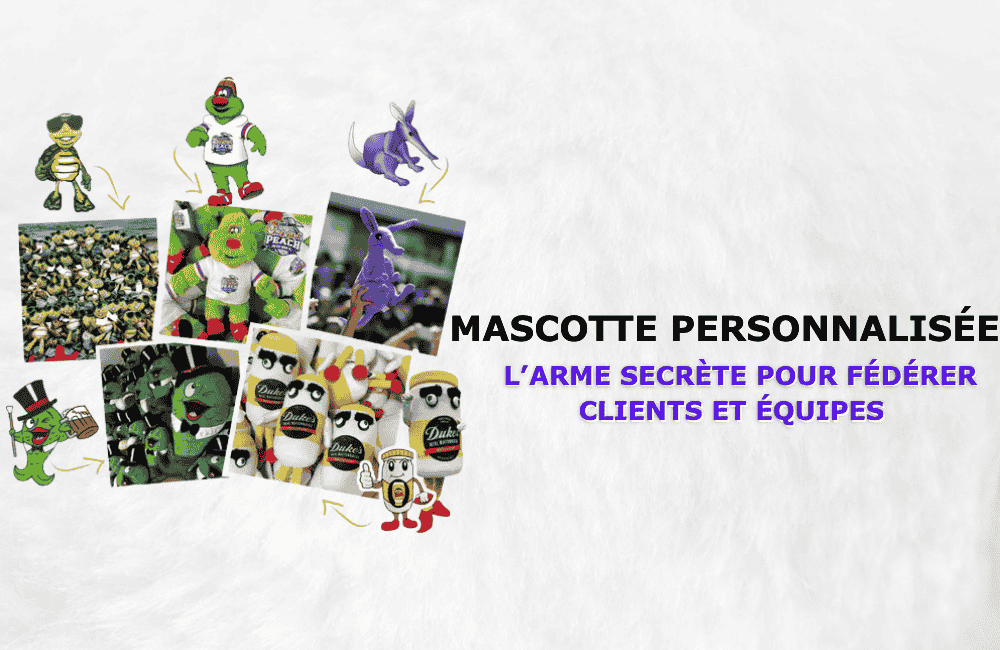 Mascotte Personnalisée : Fédérer Clients ET Collaborateurs Autour d'une Marque
